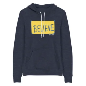 Ted Lasso Believe Sign Hoodie